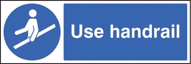 25457G Use handrail Self Adhesive Vinyl (300x100mm) Safety Sign