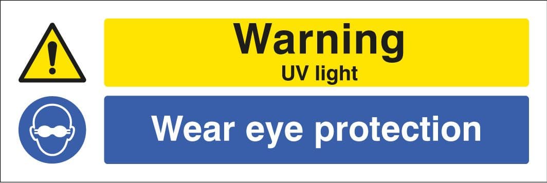 25463G Warning UV light Wear eye protection Self Adhesive Vinyl (300x100mm) Safety Sign