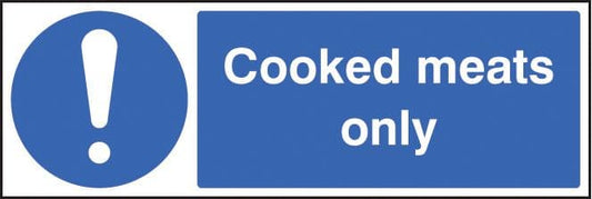 25608G Cooked meats only Self Adhesive Vinyl (300x100mm) Safety Sign