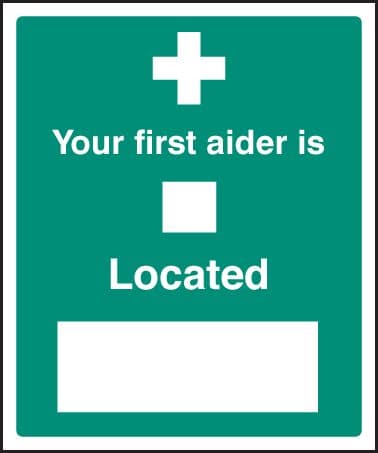 26028H Your first aider is Self Adhesive Vinyl (300x250mm) Safety Sign