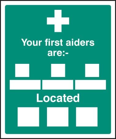 26029H Your first aiders are Self Adhesive Vinyl (300x250mm) Safety Sign