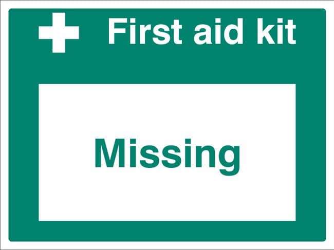 26076K First aid kit missing Self Adhesive Vinyl (400x300mm) Safety Sign