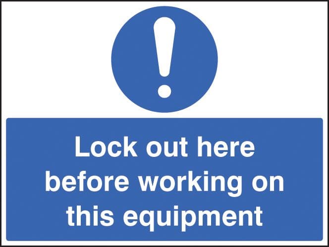 26247A Lockout here before working on this equipment Self Adhesive Vinyl (100x75mm) Safety Sign