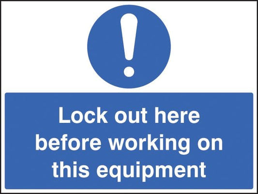 26247A Lockout here before working on this equipment Self Adhesive Vinyl (100x75mm) Safety Sign