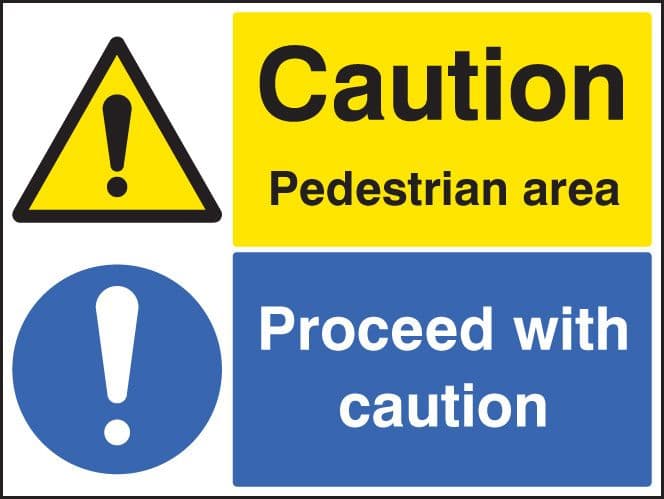 26275Q Caution pedestrian area proceed with caution Self Adhesive Vinyl (600x450mm) Safety Sign