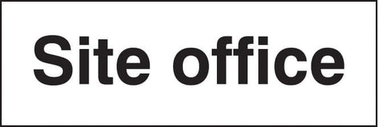 26408M Site office Self Adhesive Vinyl (600x200mm) Safety Sign