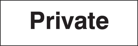 27014G Private Self Adhesive Vinyl (300x100mm) Safety Sign