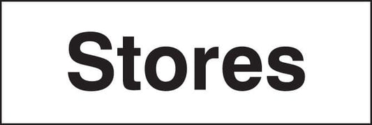 27046L Stores Self Adhesive Vinyl (450x150mm) Safety Sign