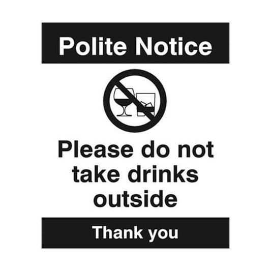 27108H Notice Please do not take drinks outside sign - Self Adhesive Vinyl (300x250mm)