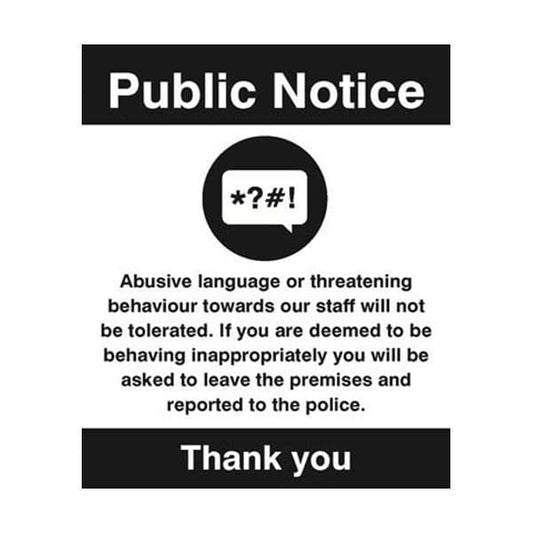 27112H Abusive language or threatening behaviour will not be tolerated sign - S/A (300x250mm)