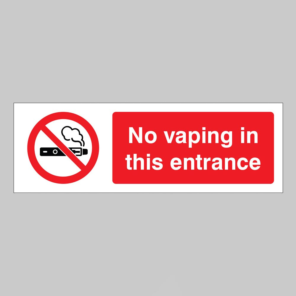 12997E No Vaping in this Entrance - Rigid Plastic (150x200mm) Safety Sign