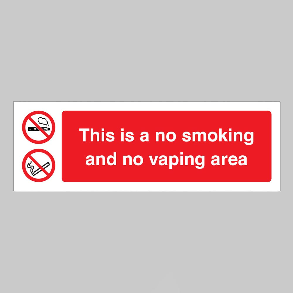 12998E This is a No Smoking and No Vaping Area - Rigid Plastic (150x200mm) Safety Sign