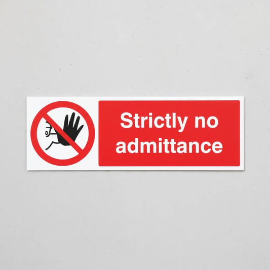 Strictly no admittance
