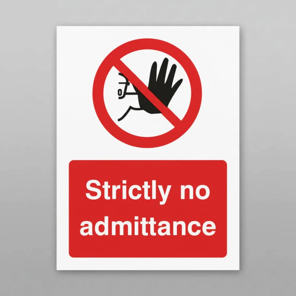 Strictly no admittance