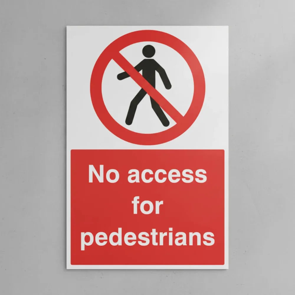 No access for pedestrians