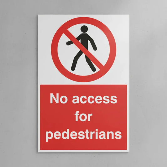 No access for pedestrians