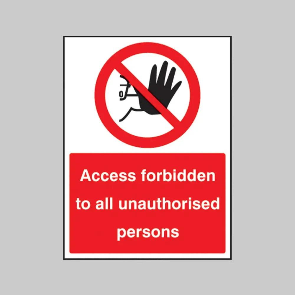 Access forbidden to all unauthorised persons