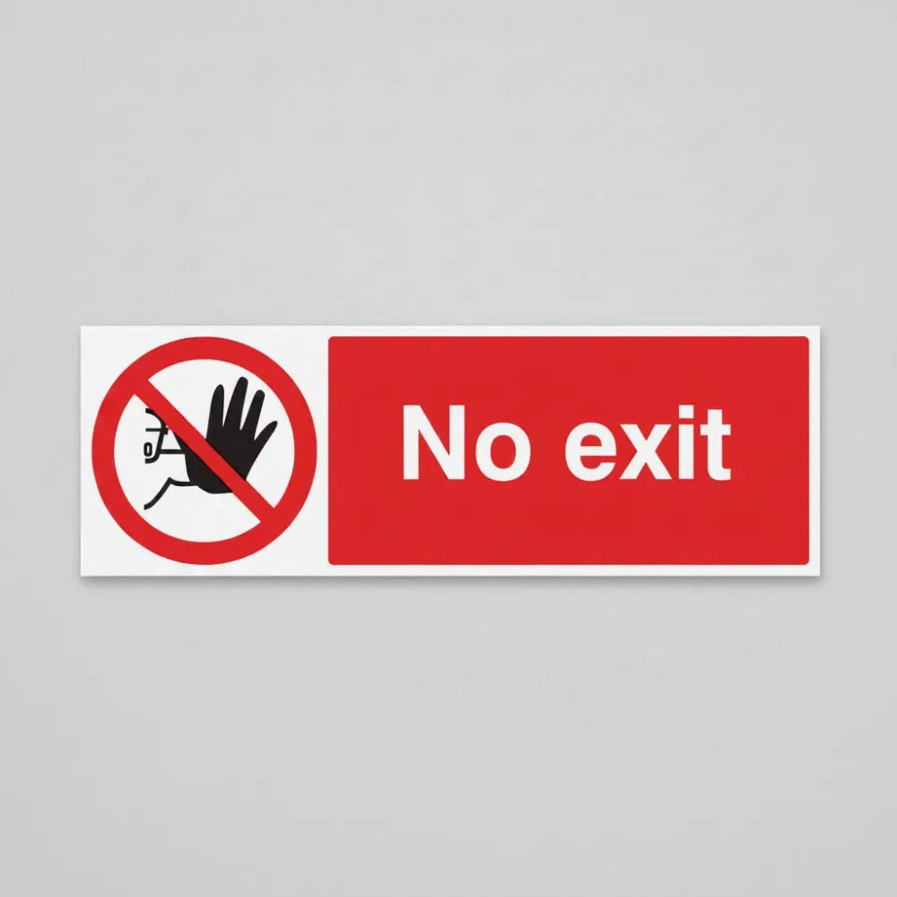 No exit