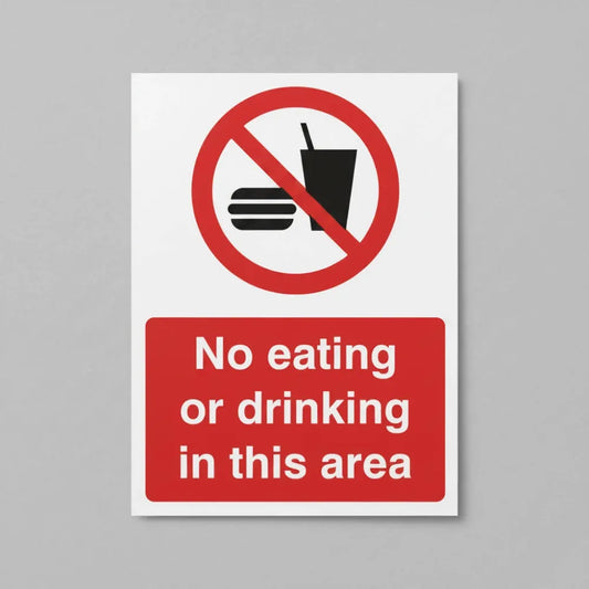 No eating or drinking in this area