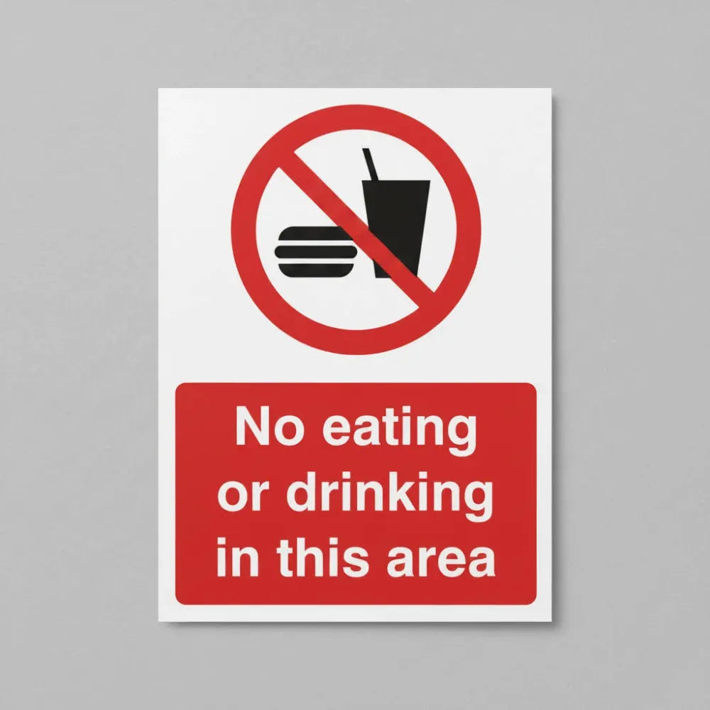 No eating or drinking in this area