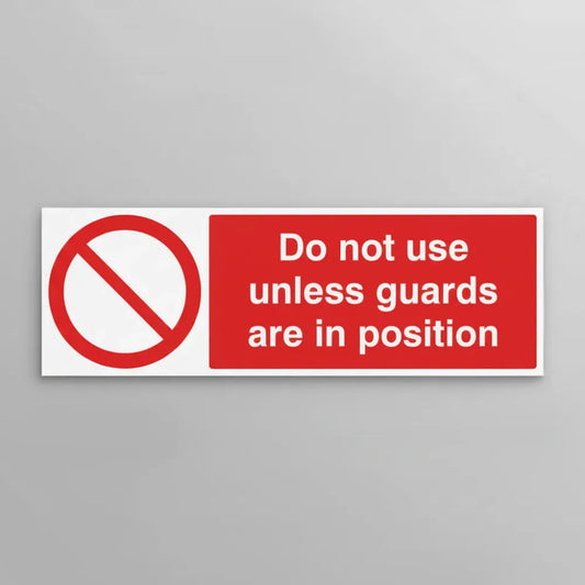 Do not use unless guards are in position