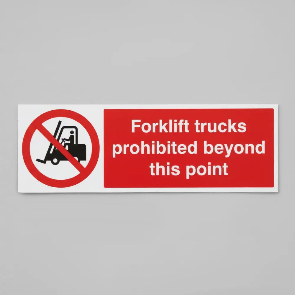 73407G Forklift trucks prohibited beyond Ultra Durable 2mm PET (300x100mm) Safety Sign