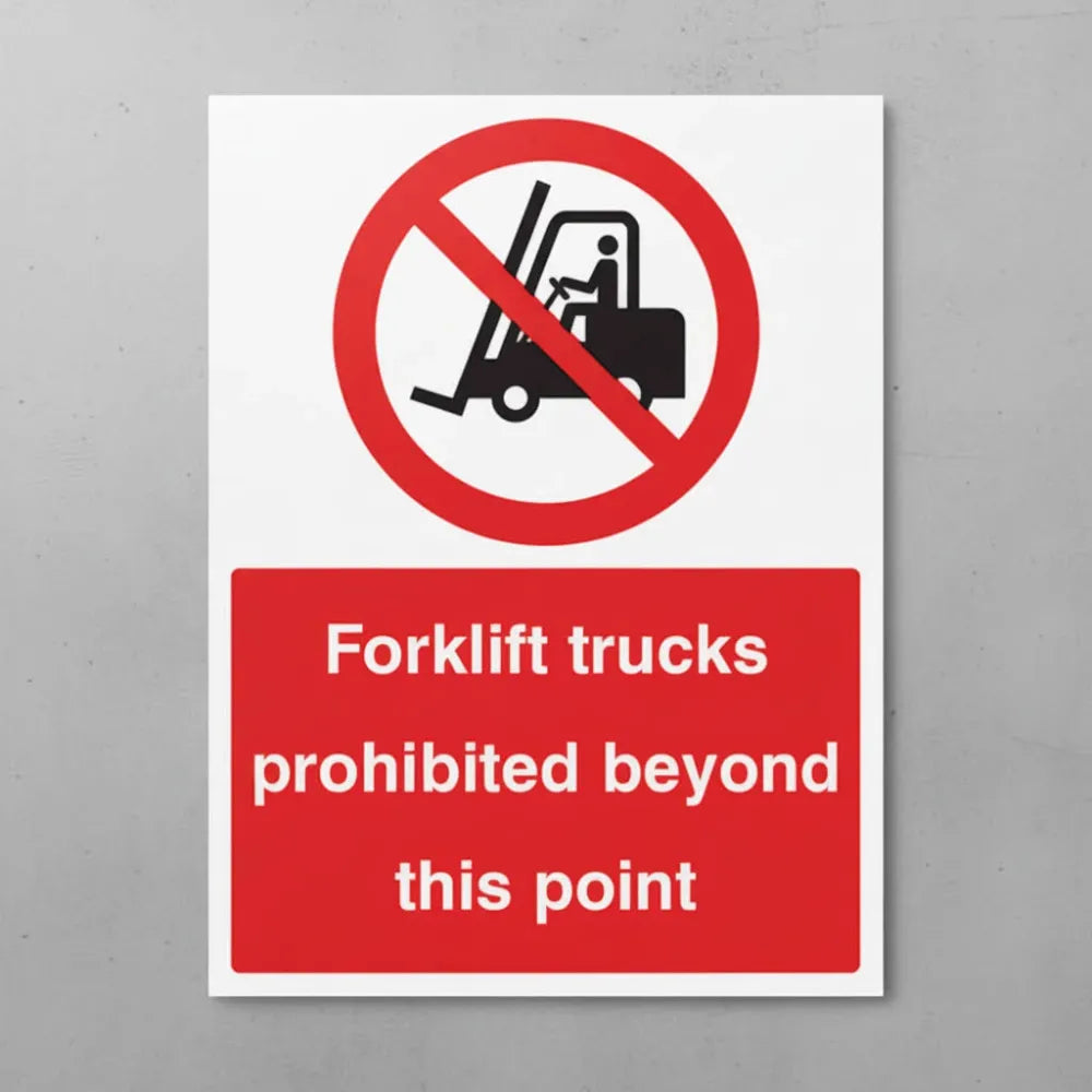 Forklift trucks prohibited beyond this point