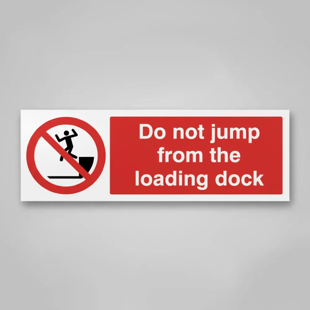 Do not jump from the loading dock