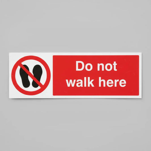 Do not walk here