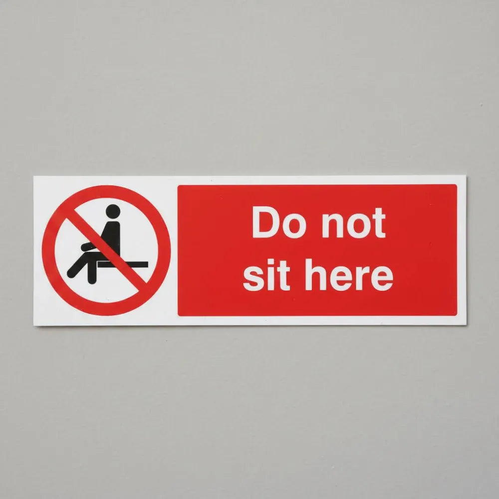 Do not sit here
