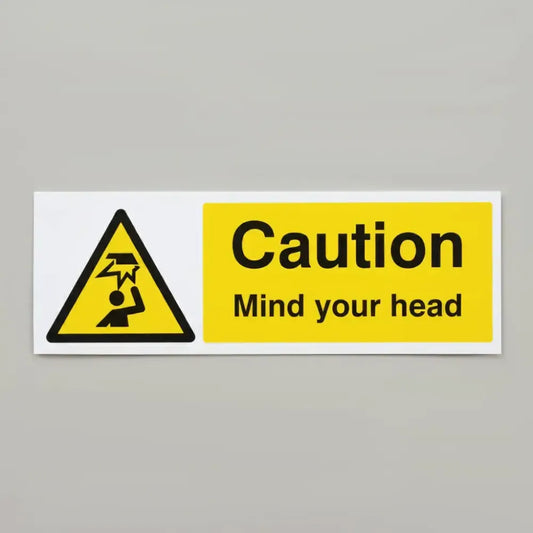 Caution mind your head