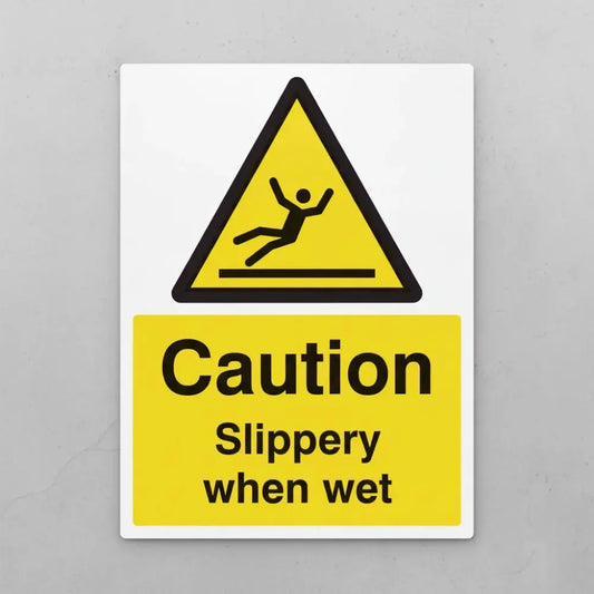 Caution Slippery when wet