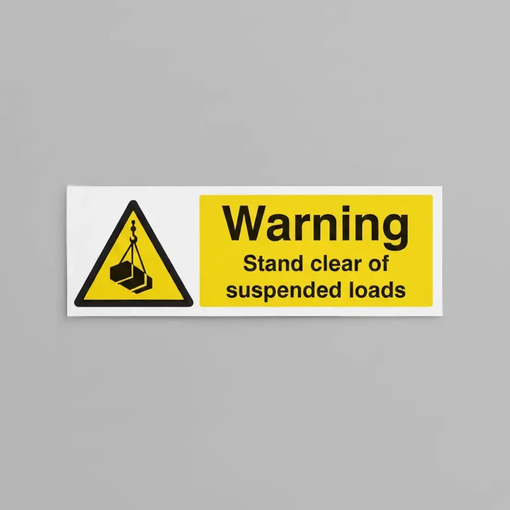 Warning stand clear of suspended loads