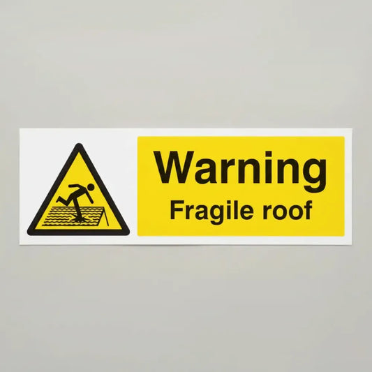 Warning fragile roof