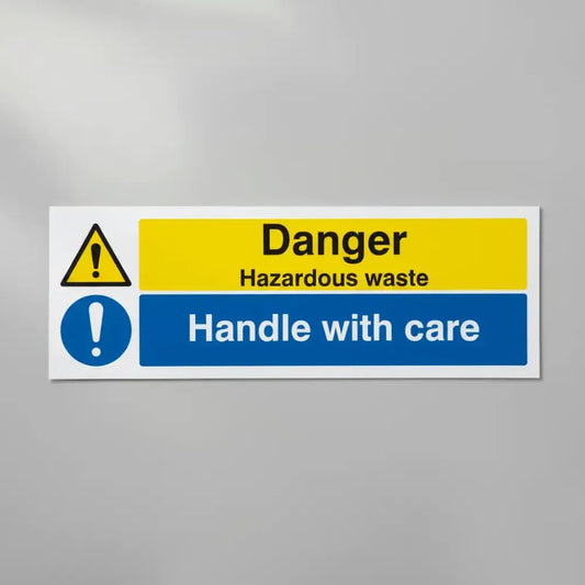 Danger hazardous waste handle with care