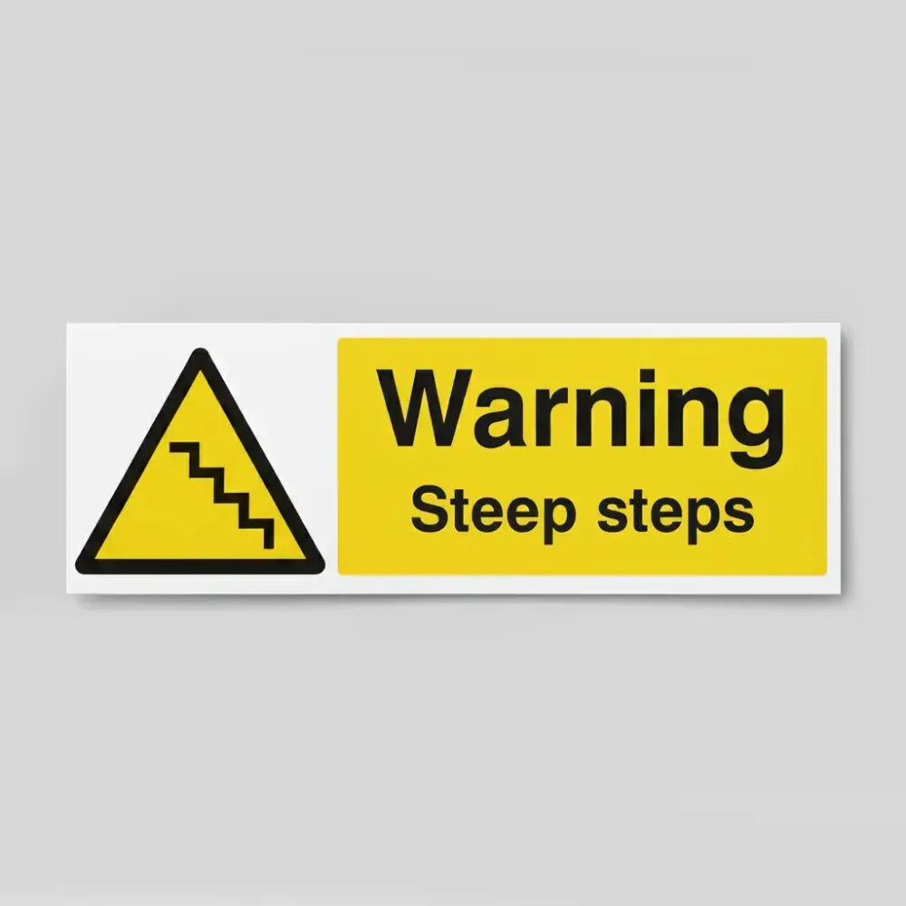 Warning steep steps
