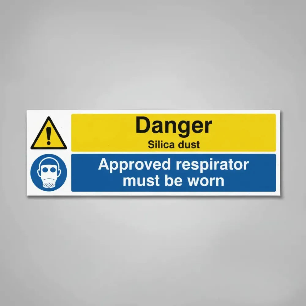 Danger silica dust approved respirator must be worn