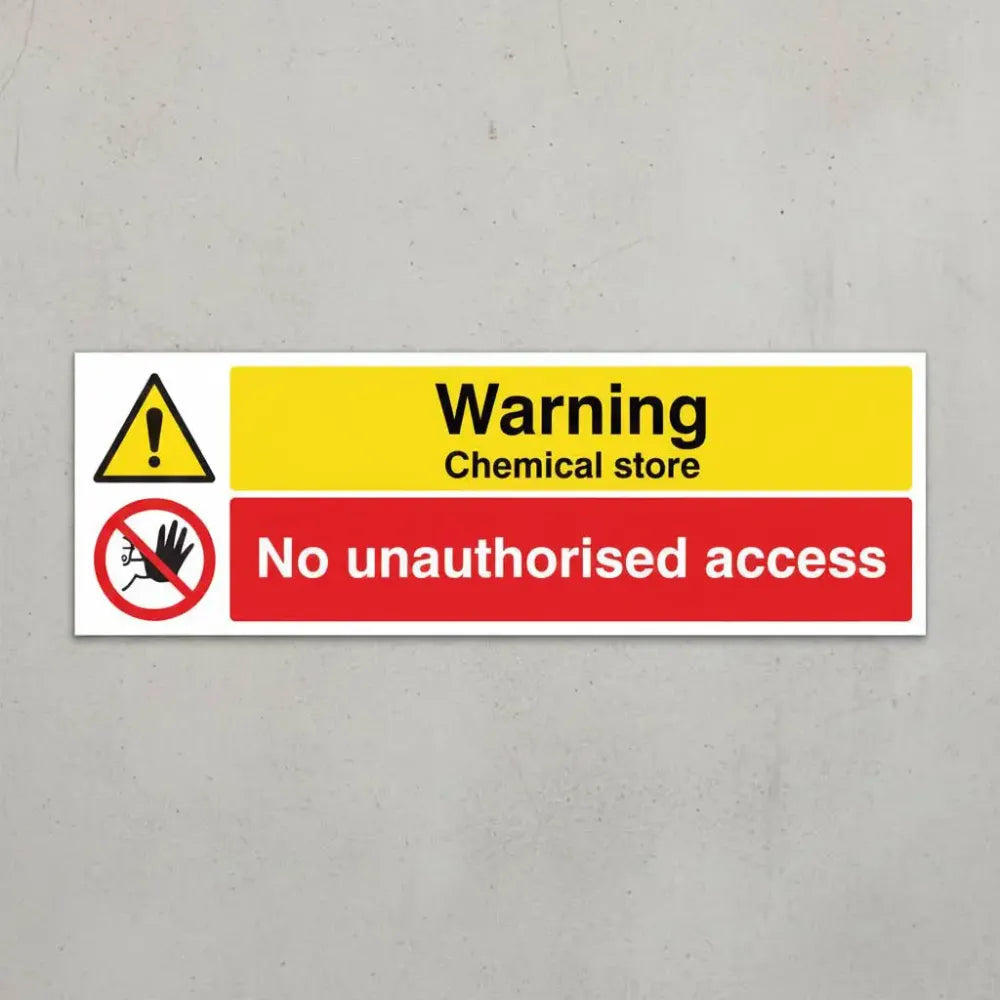 Warning chemical store no unauthorised access