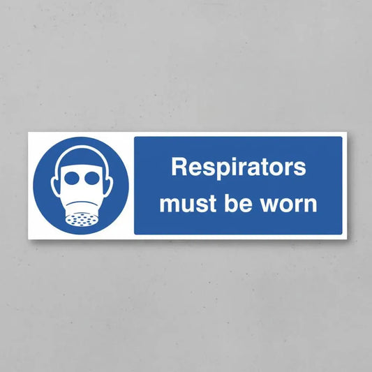 Respirators must be worn
