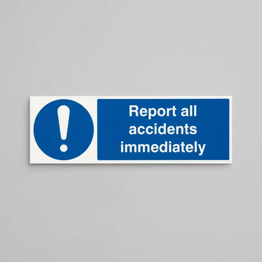 Report all accidents immediately