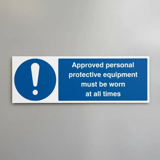 Approved personal protective equipment must be worn at all times