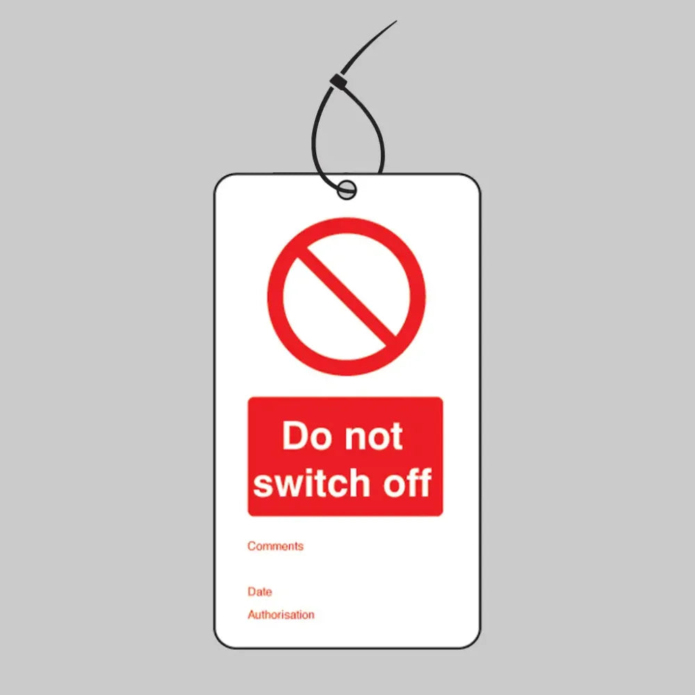 Do not switch off double sided safety tags 80x150mm c/w cable ties (pack of 10)