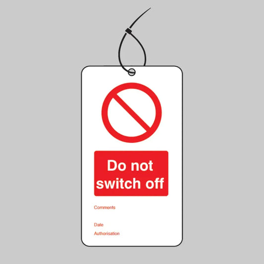 Do not switch off double sided safety tags 80x150mm c/w cable ties (pack of 10)