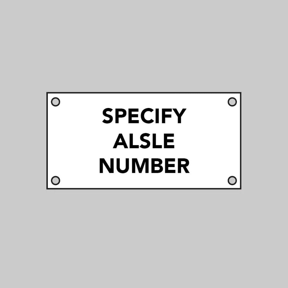 53530 White Aisle Marker (specify up to 3 characers) 3mm Aluminium Composite: 400x200mm (pre-drilled) Miscellaneous