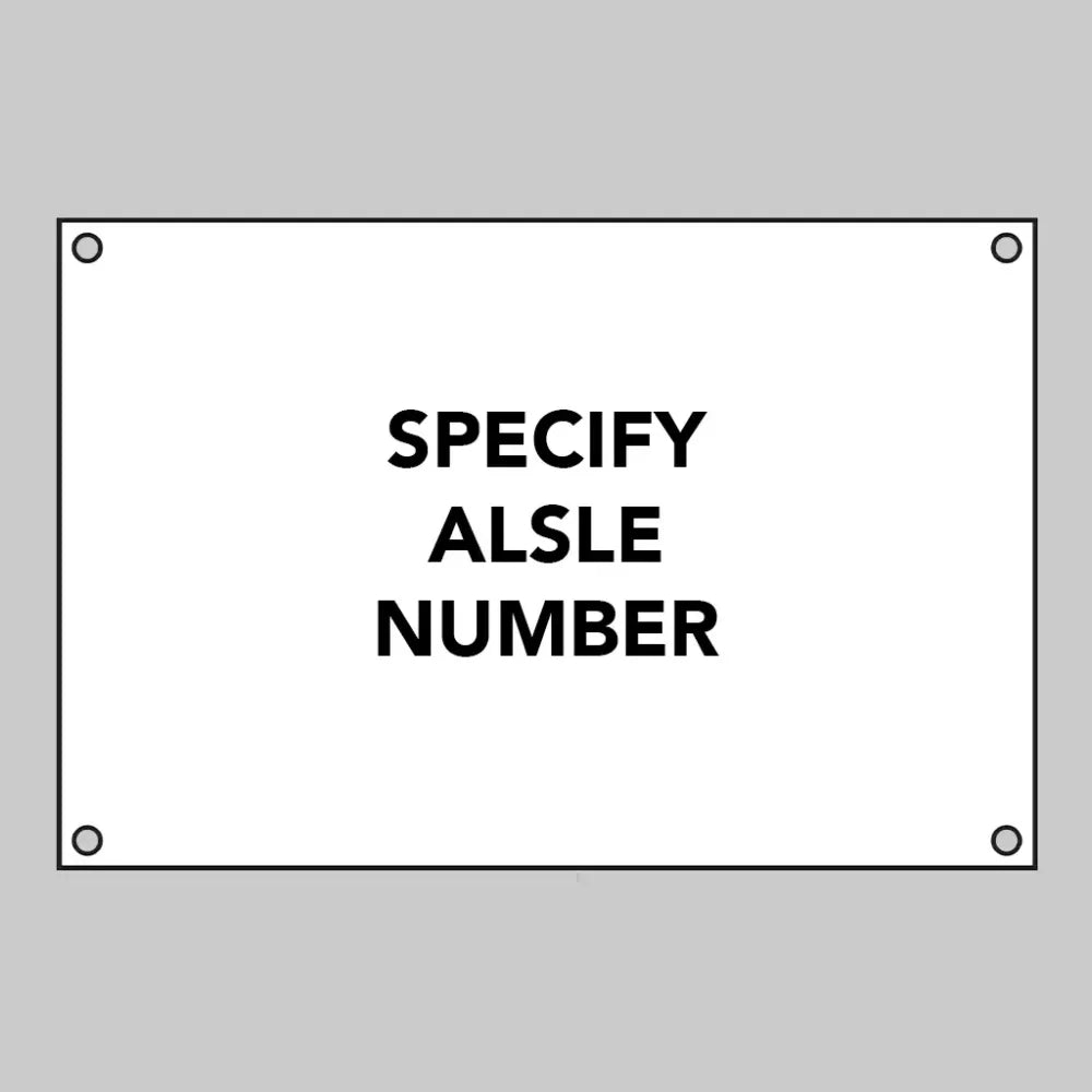 53531 White Aisle Marker (specify up to 3 characers) 3mm Aluminium Composite: 600x400mm (pre-drilled) Miscellaneous