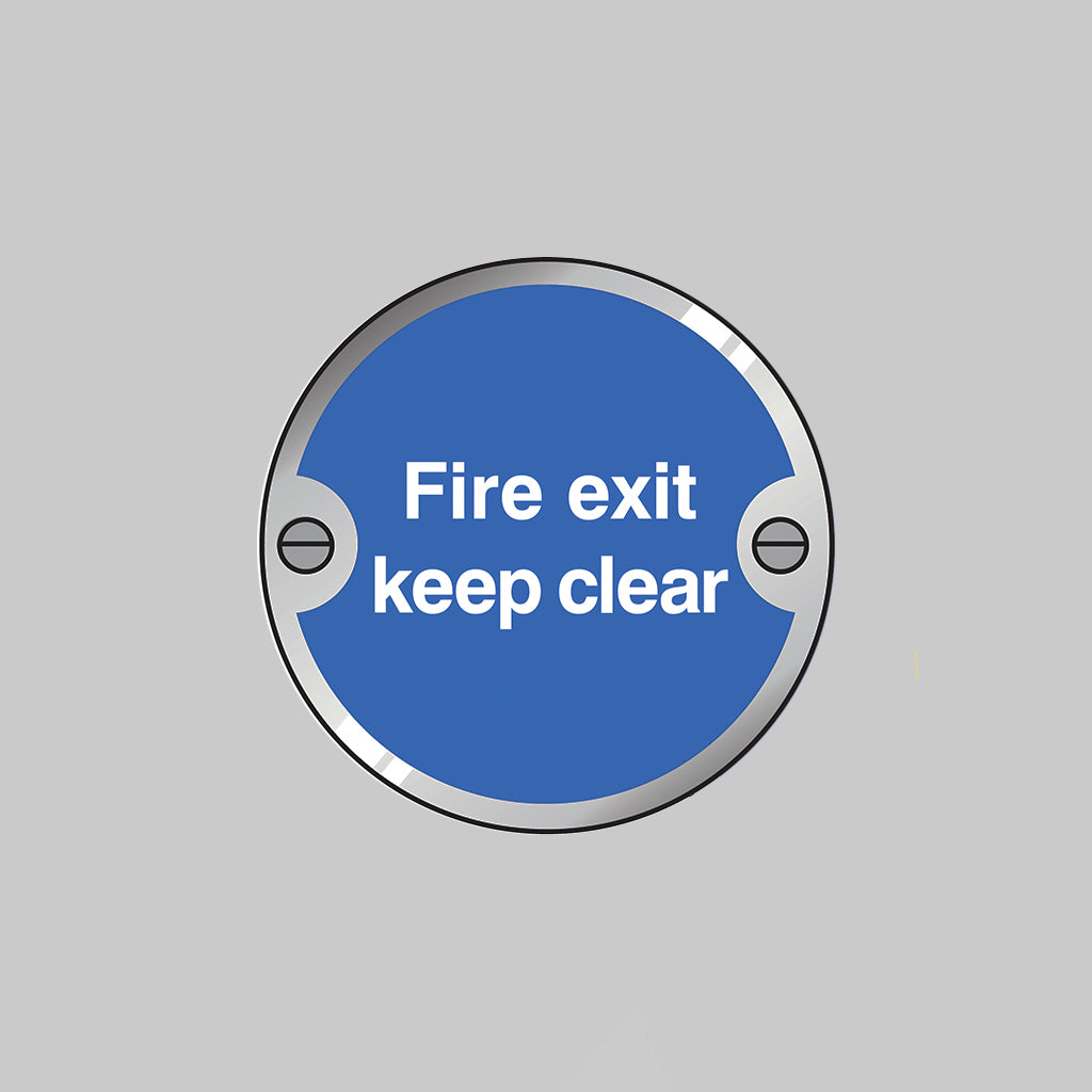 53741 Fire exit keep clear 76mm dia stainless steel pre-drilled c/w fixings Miscellaneous