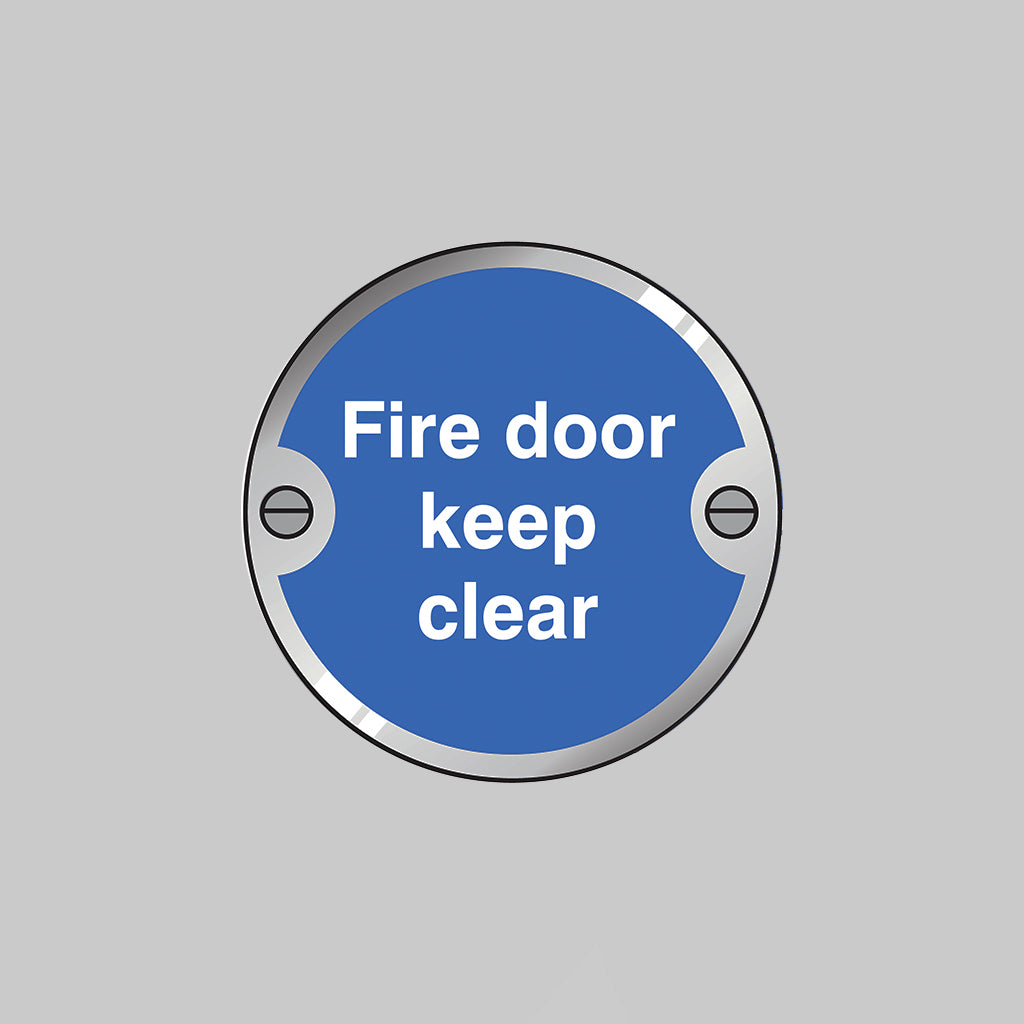 53749 Fire door keep clear 76mm dia stainless steel pre-drilled c/w fixings Miscellaneous