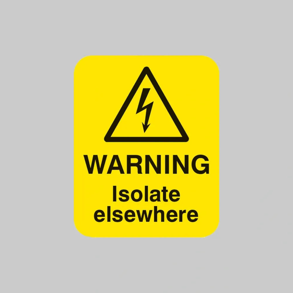 Warning isolate elsewhere Sheet of 25 labels 40x50mm