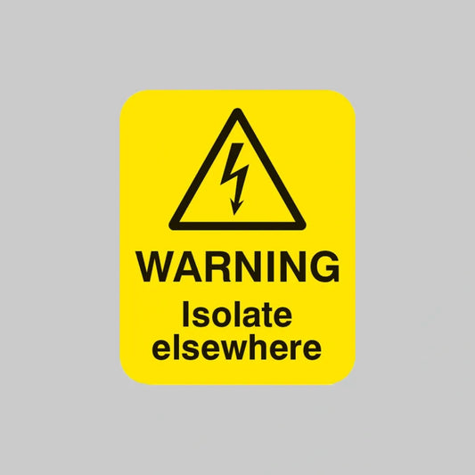 Warning isolate elsewhere Sheet of 25 labels 40x50mm