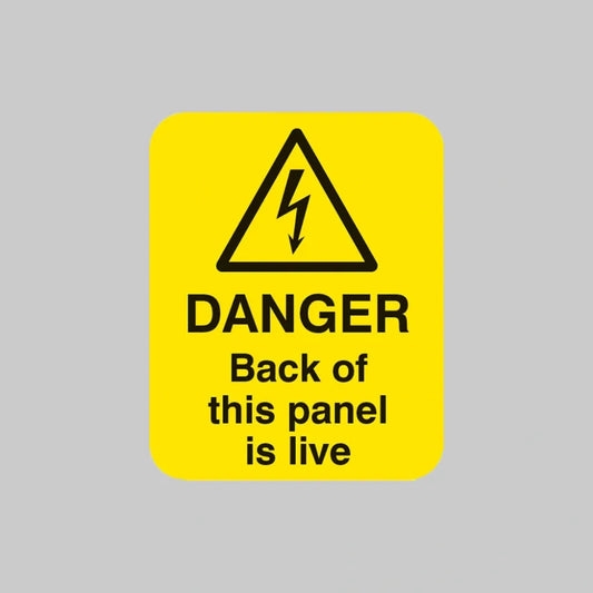 Danger back of this panel is live Sheet of 25 labels 40x50mm